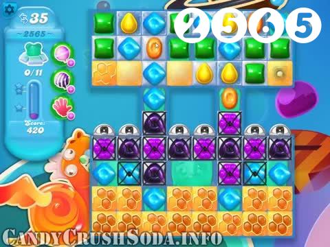 Candy Crush Soda Saga : Level 2565 – Videos, Cheats, Tips and Tricks