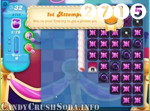 Candy Crush Soda Saga : Level 2715 – Videos, Cheats, Tips and Tricks