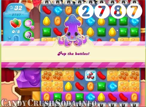 Candy Crush Soda Saga : Level 2787 – Videos, Cheats, Tips and Tricks