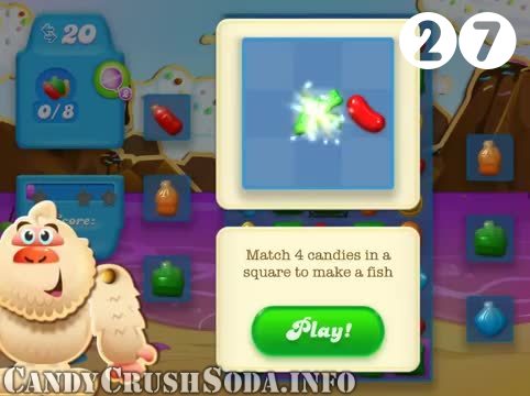Candy Crush Soda Saga : Level 27 – Videos, Cheats, Tips and Tricks