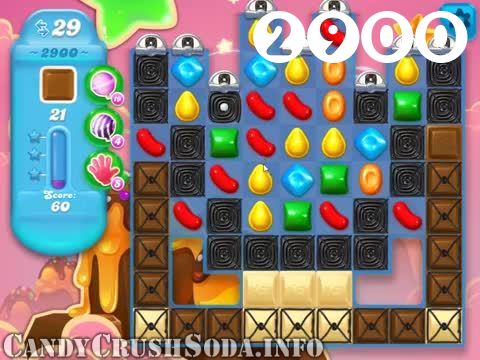 Candy Crush Soda Saga : Level 2900 – Videos, Cheats, Tips and Tricks