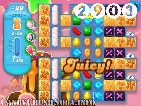 Candy Crush Soda Saga : Level 2903 – Videos, Cheats, Tips and Tricks