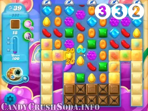 Candy Crush Soda Saga : Level 332 – Videos, Cheats, Tips and Tricks