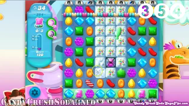 Candy Crush Soda Saga : Level 354 – Videos, Cheats, Tips and Tricks