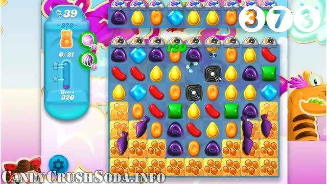 Candy Crush Soda Saga : Level 373 – Videos, Cheats, Tips and Tricks