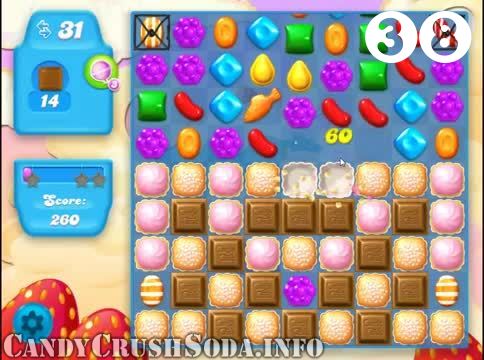 Candy Crush Soda Saga : Level 38 – Videos, Cheats, Tips and Tricks
