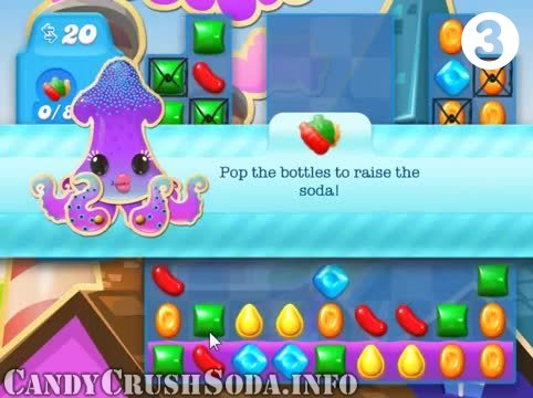 Candy Crush Soda Saga : Level 3 – Videos, Cheats, Tips and Tricks