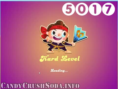 Candy Crush Soda Saga : Level 5017 – Videos, Cheats, Tips and Tricks