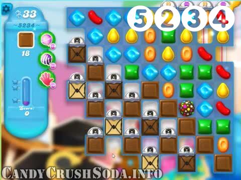 Candy Crush Soda Saga : Level 5234 – Videos, Cheats, Tips and Tricks