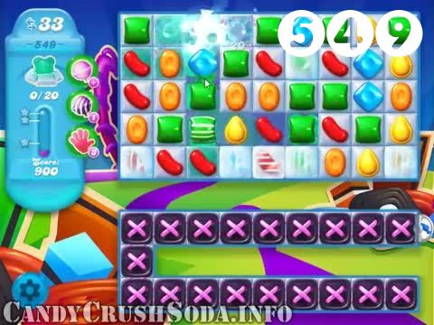 Candy Crush Soda Saga : Level 549 – Videos, Cheats, Tips and Tricks