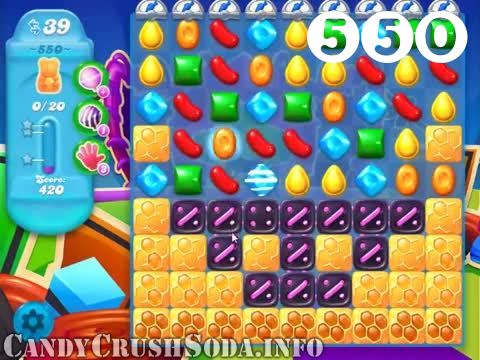 Candy Crush Soda Saga : Level 550 – Videos, Cheats, Tips and Tricks