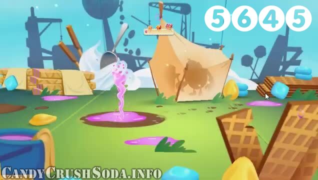 Candy Crush Soda Saga : Level 5645 – Videos, Cheats, Tips and Tricks