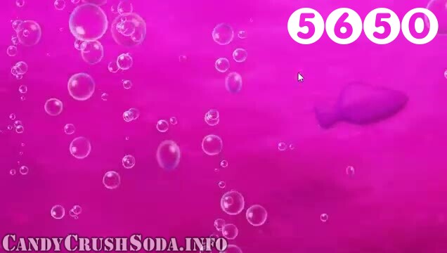 Candy Crush Soda Saga : Level 5650 – Videos, Cheats, Tips and Tricks