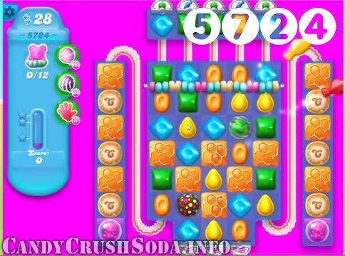 Candy Crush Soda Saga : Level 5724 – Videos, Cheats, Tips and Tricks