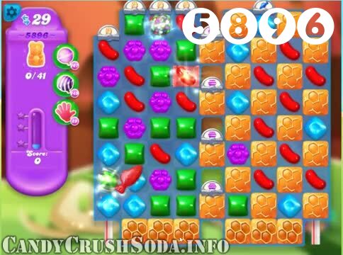 Candy Crush Soda Saga : Level 5896 – Videos, Cheats, Tips and Tricks