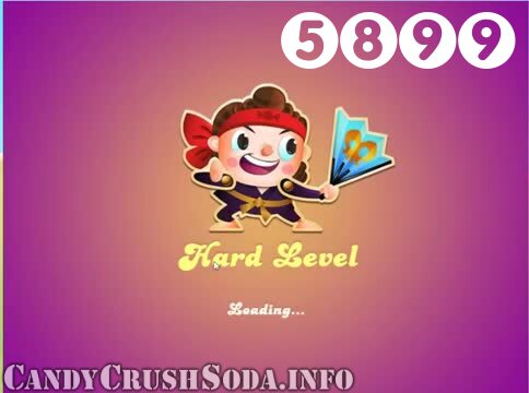Candy Crush Soda Saga : Level 5899 – Videos, Cheats, Tips and Tricks