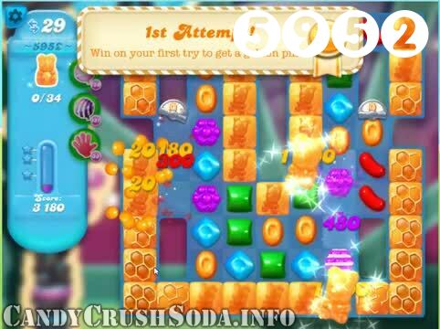 Candy Crush Soda Saga : Level 5952 – Videos, Cheats, Tips and Tricks