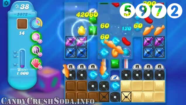 Candy Crush Soda Saga : Level 5972 – Videos, Cheats, Tips and Tricks