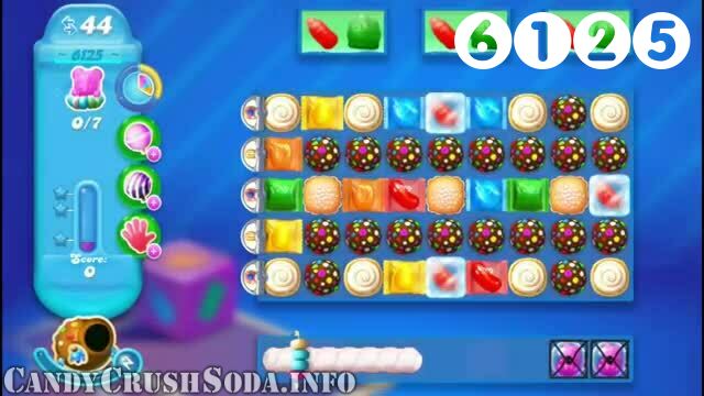 Candy Crush Soda Saga : Level 6125 – Videos, Cheats, Tips and Tricks