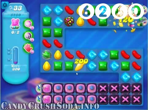 Candy Crush Soda Saga : Level 6260 – Videos, Cheats, Tips and Tricks