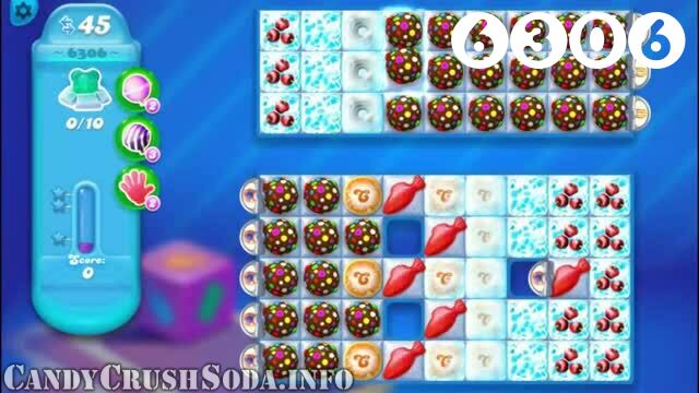 Candy Crush Soda Saga : Level 6306 – Videos, Cheats, Tips and Tricks