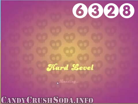 Candy Crush Soda Saga : Level 6328 – Videos, Cheats, Tips and Tricks