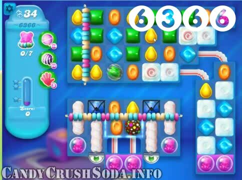 Candy Crush Soda Saga : Level 6366 – Videos, Cheats, Tips and Tricks