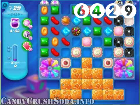 Candy Crush Soda Saga : Level 6429 – Videos, Cheats, Tips and Tricks