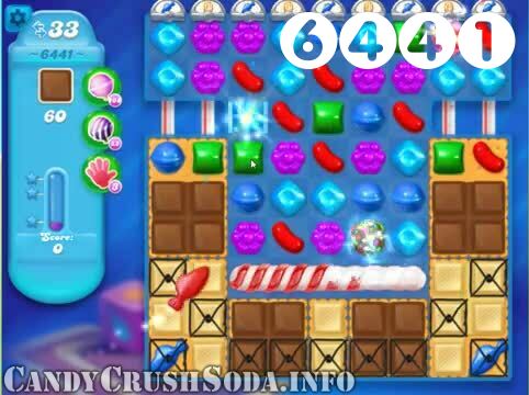 Candy Crush Soda Saga : Level 6441 – Videos, Cheats, Tips and Tricks