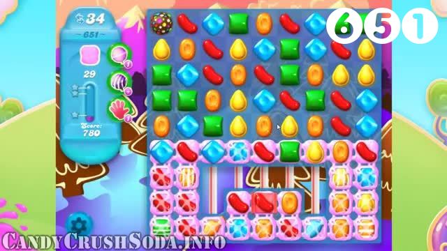 Candy Crush Soda Saga : Level 651 – Videos, Cheats, Tips and Tricks
