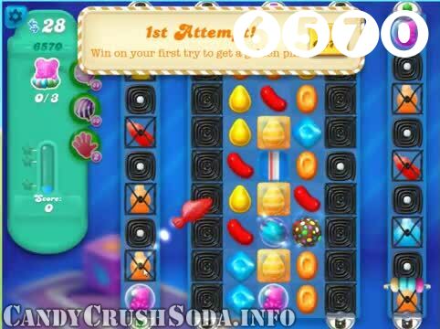Candy Crush Soda Saga : Level 6570 – Videos, Cheats, Tips and Tricks