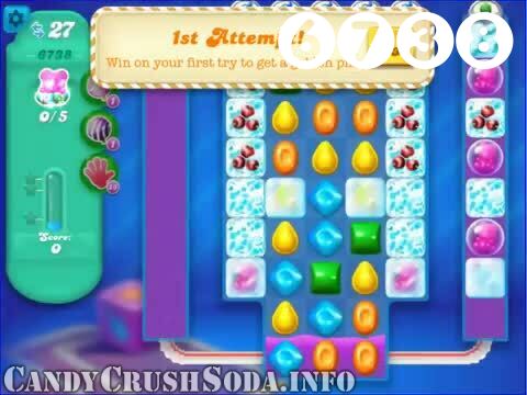 Candy Crush Soda Saga : Level 6738 – Videos, Cheats, Tips and Tricks