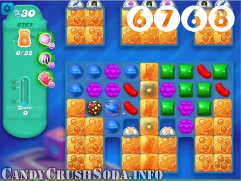 Candy Crush Soda Saga : Level 6768 – Videos, Cheats, Tips and Tricks