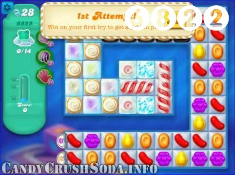 Candy Crush Soda Saga : Level 6822 – Videos, Cheats, Tips and Tricks