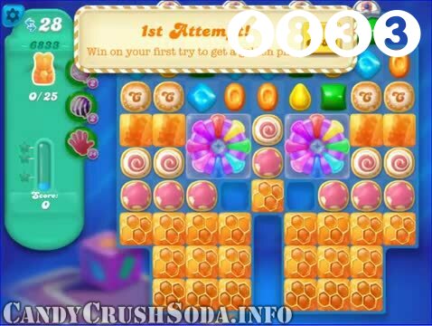 Candy Crush Soda Saga : Level 6833 – Videos, Cheats, Tips and Tricks