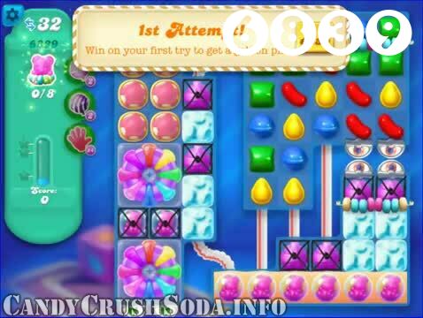 Candy Crush Soda Saga : Level 6839 – Videos, Cheats, Tips and Tricks