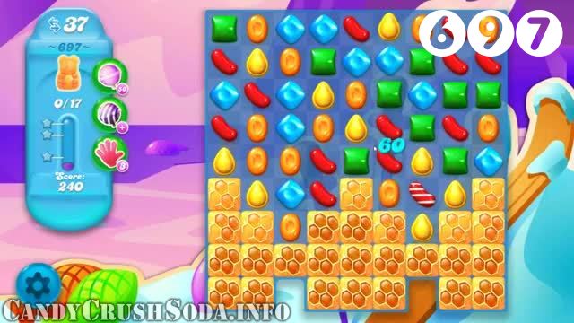 Candy Crush Soda Saga : Level 697 – Videos, Cheats, Tips and Tricks