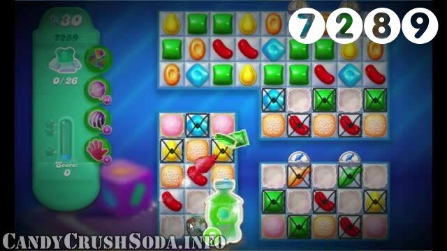 Candy Crush Soda Saga : Level 7289 – Videos, Cheats, Tips and Tricks