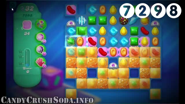 Candy Crush Soda Saga : Level 7298 – Videos, Cheats, Tips and Tricks