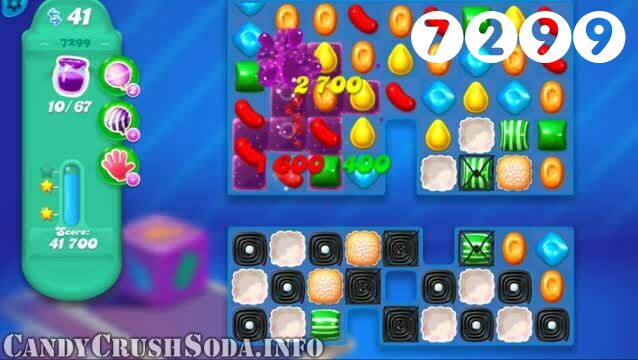 Candy Crush Soda Saga : Level 7299 – Videos, Cheats, Tips and Tricks
