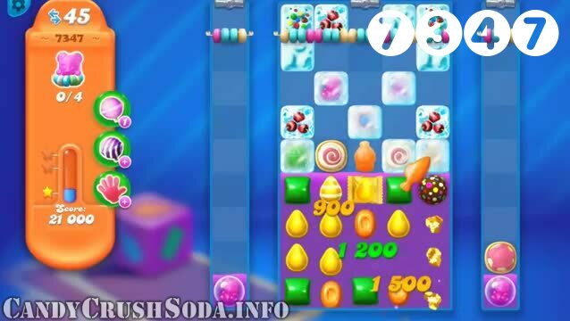 Candy Crush Soda Saga : Level 7347 – Videos, Cheats, Tips and Tricks