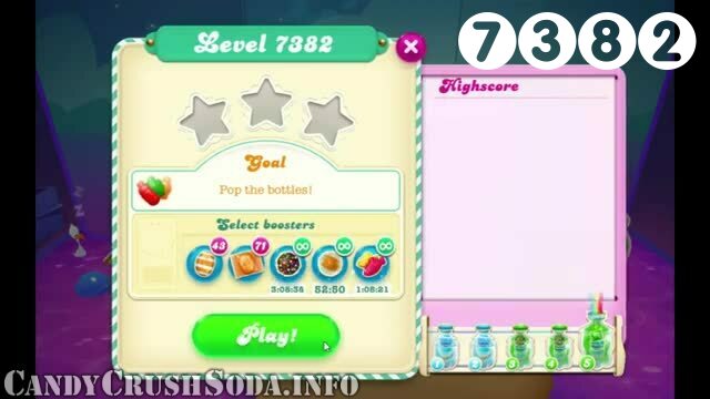 Candy Crush Soda Saga : Level 7382 – Videos, Cheats, Tips and Tricks
