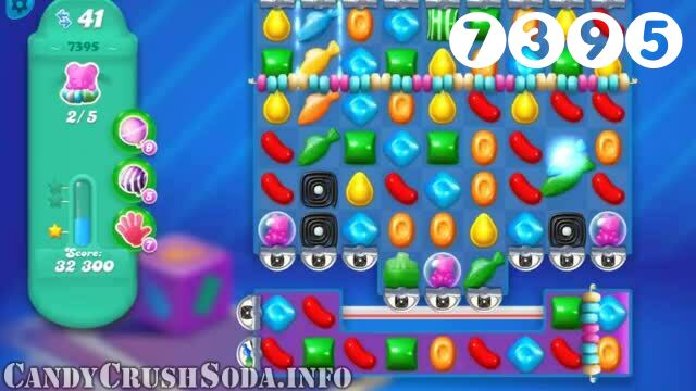 Candy Crush Soda Saga : Level 7395 – Videos, Cheats, Tips and Tricks