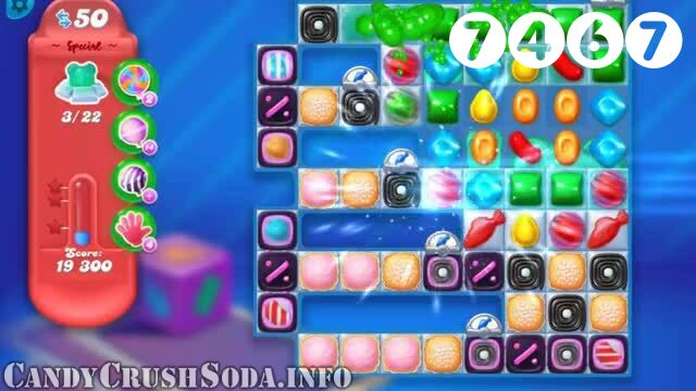 Candy Crush Soda Saga : Level 7467 – Videos, Cheats, Tips and Tricks