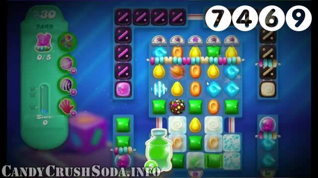 Candy Crush Soda Saga : Level 7469 – Videos, Cheats, Tips and Tricks