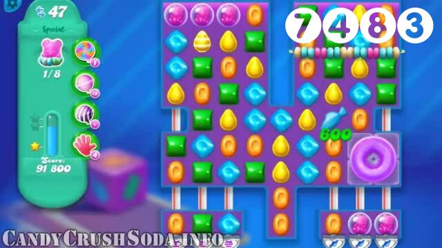 Candy Crush Soda Saga : Level 7483 – Videos, Cheats, Tips and Tricks