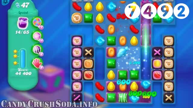 Candy Crush Soda Saga : Level 7492 – Videos, Cheats, Tips and Tricks