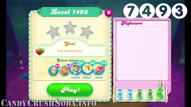 Candy Crush Soda Saga : Level 7493 – Videos, Cheats, Tips and Tricks
