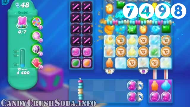 Candy Crush Soda Saga : Level 7498 – Videos, Cheats, Tips and Tricks