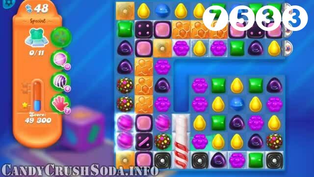 Candy Crush Soda Saga : Level 7533 – Videos, Cheats, Tips and Tricks